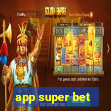 app super bet